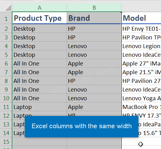 Excel columns with same width